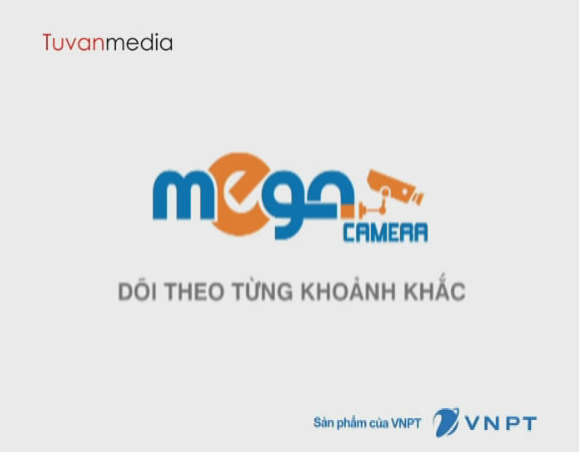 TVC quảng cáo camera theo dõi Mega camera - VNPT